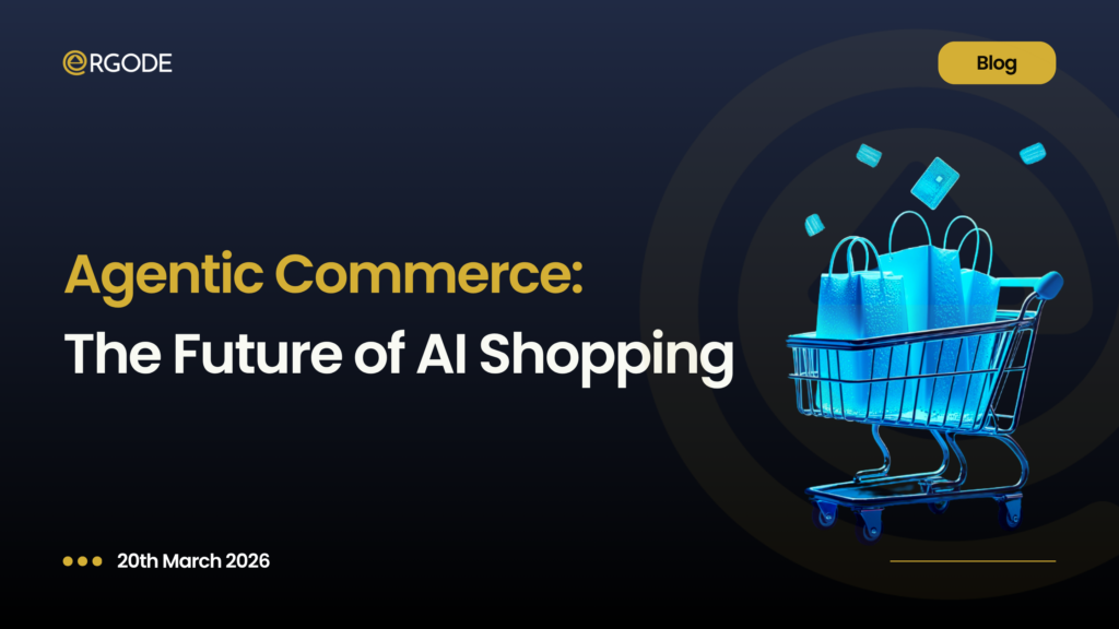 Agentic Commerce: The Future of AI Shopping