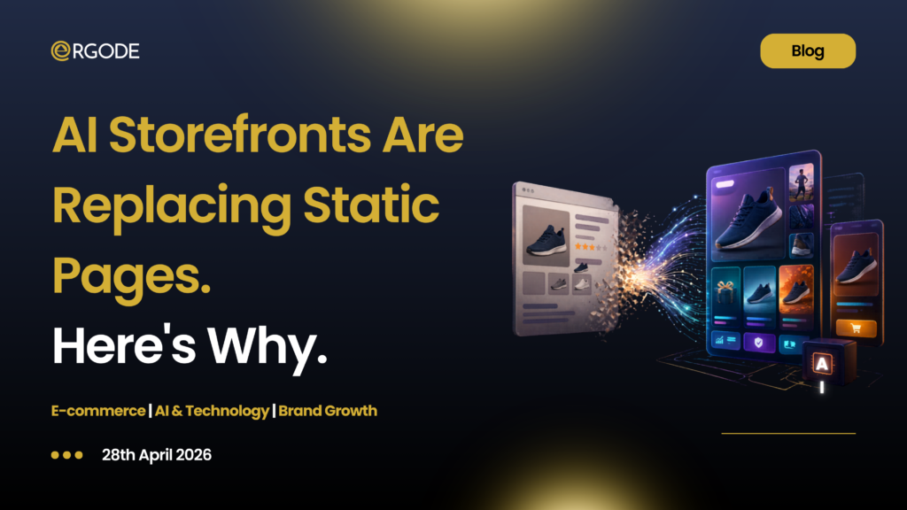 AI Storefronts Are Replacing Static Pages. Here’s Why.